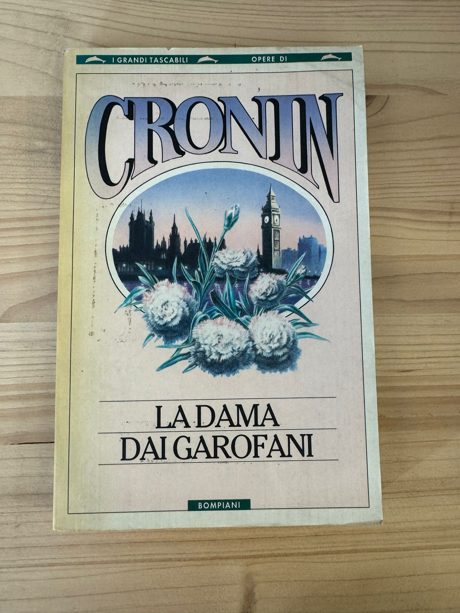 LA DAMA DAI GAROFANI - Cronin - BOMPIANI 